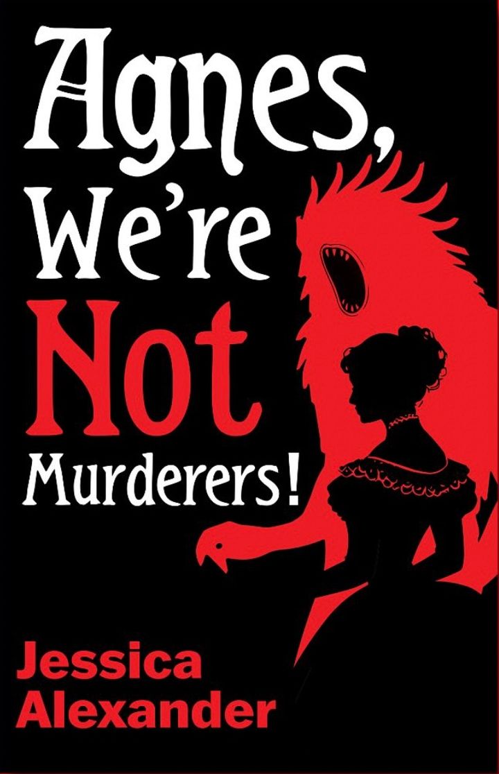 AGNES, WE'RE NOT MURDERERS! cover art